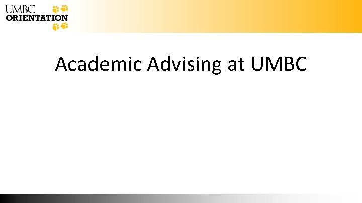 Academic Advising at UMBC 