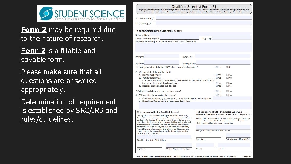 Form 2 may be required due to the nature of research. Form 2 is Form 2 may be required due to the nature of research. Form 2 is