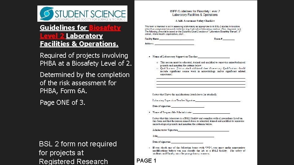 Guidelines for Biosafety Level 2 Laboratory Facilities & Operations. Required of projects involving PHBA Guidelines for Biosafety Level 2 Laboratory Facilities & Operations. Required of projects involving PHBA