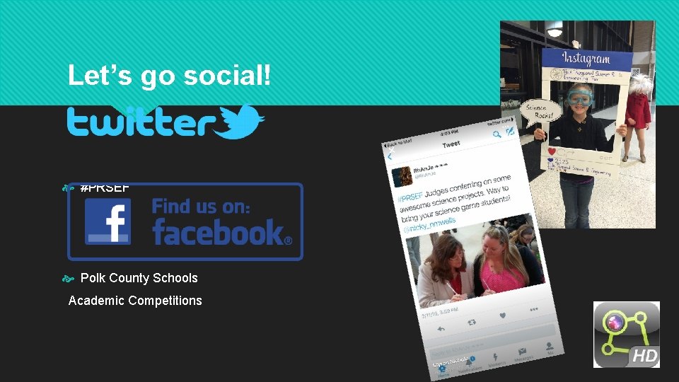 Let’s go social! #PRSEF Polk County Schools Academic Competitions Let’s go social! #PRSEF Polk County Schools Academic Competitions