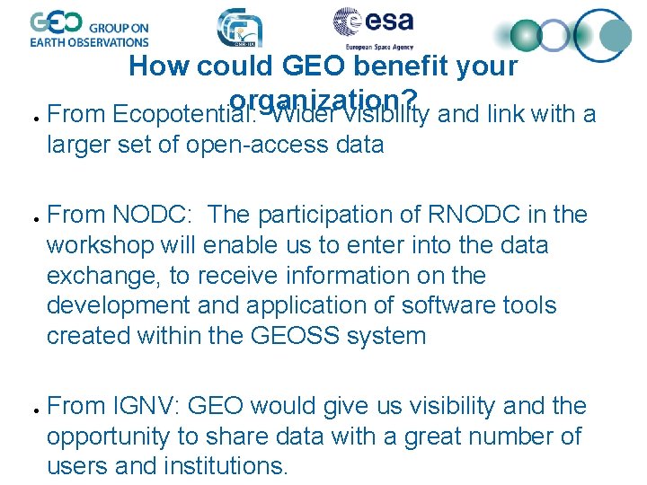 How could GEO benefit your organization? From Ecopotential: Wider visibility and link with a