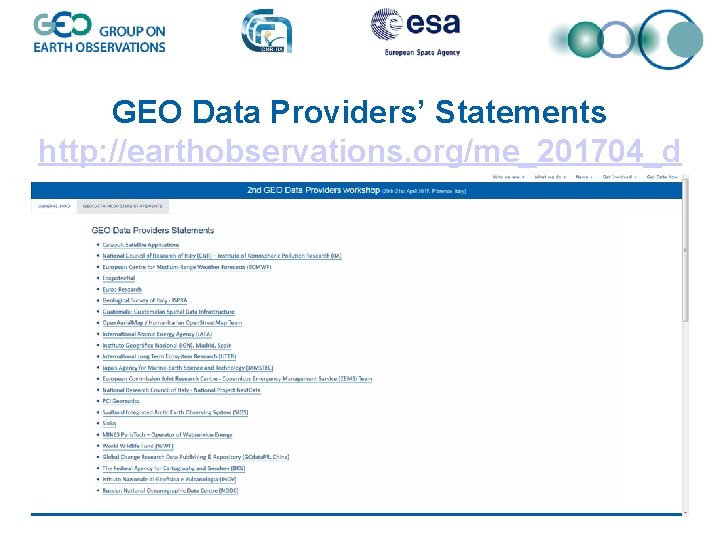 GEO Data Providers’ Statements http: //earthobservations. org/me_201704_d pw. php 