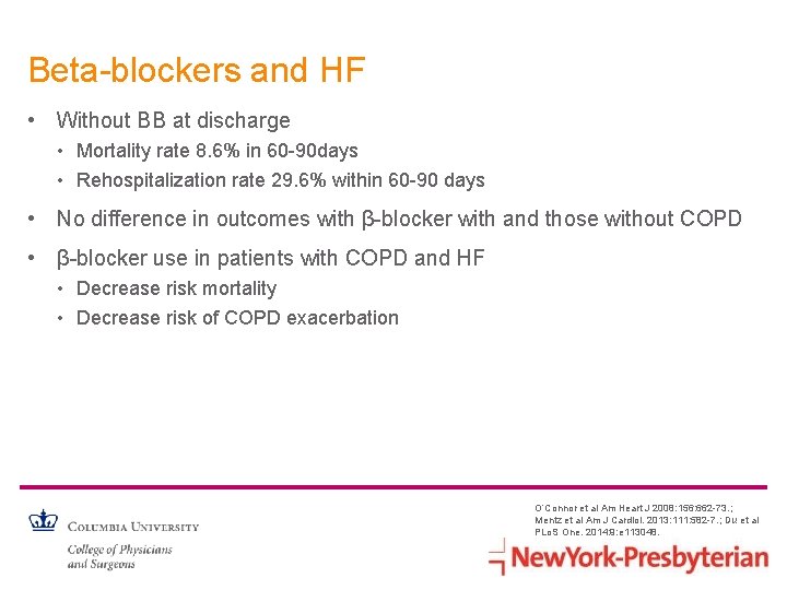 Beta-blockers and HF • Without BB at discharge • Mortality rate 8. 6% in