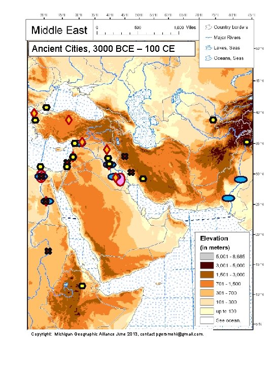 Ancient Cities, 3000 BCE – 100 CE Copyright: Michigan Geographic Alliance June 2013, contact