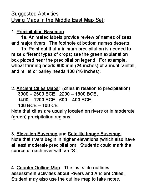 Suggested Activities Using Maps in the Middle East Map Set: 1. Precipitation Basemap 1