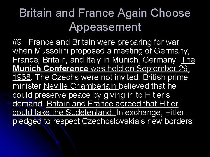 Britain and France Again Choose Appeasement #9 France and Britain were preparing for war