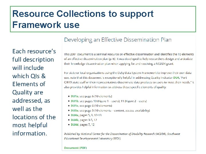 Resource Collections to support Framework use Each resource’s full description will include which QIs