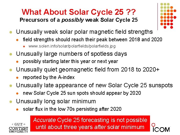 What About Solar Cycle 25 ? ? Precursors of a possibly weak Solar Cycle