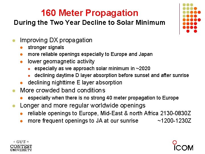 160 Meter Propagation During the Two Year Decline to Solar Minimum l Improving DX