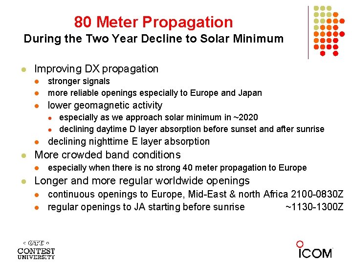 80 Meter Propagation During the Two Year Decline to Solar Minimum l Improving DX