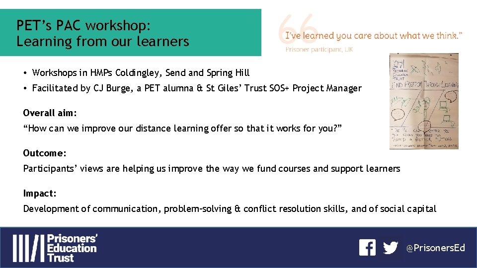 PET’s PAC workshop: Learning from our learners • Workshops in HMPs Coldingley, Send and