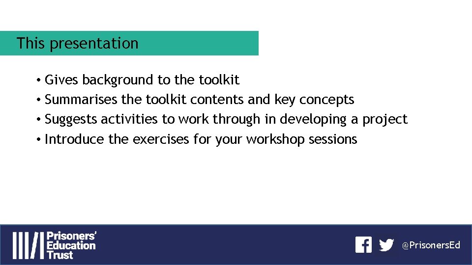 This presentation • Gives background to the toolkit • Summarises the toolkit contents and