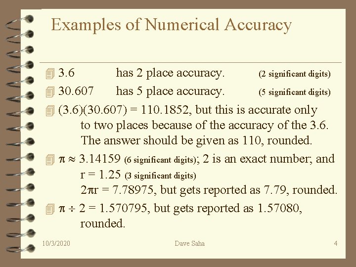 Precision Coordinate Plane and Pythagoras Dave Saha Significant