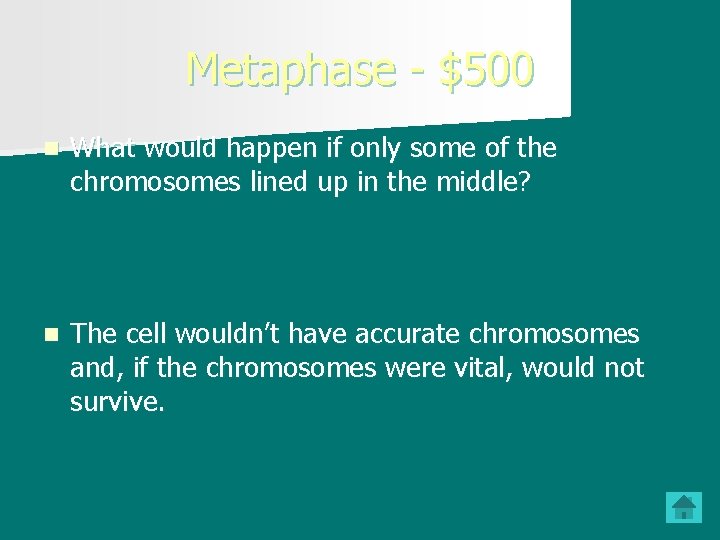 Metaphase - $500 n What would happen if only some of the chromosomes lined