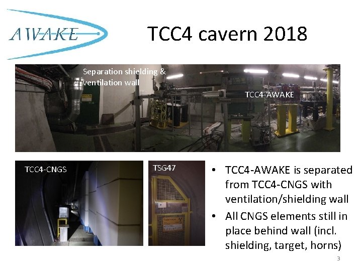 TCC 4 cavern 2018 Separation shielding & ventilation wall TCC 4 -AWAKE TCC 4