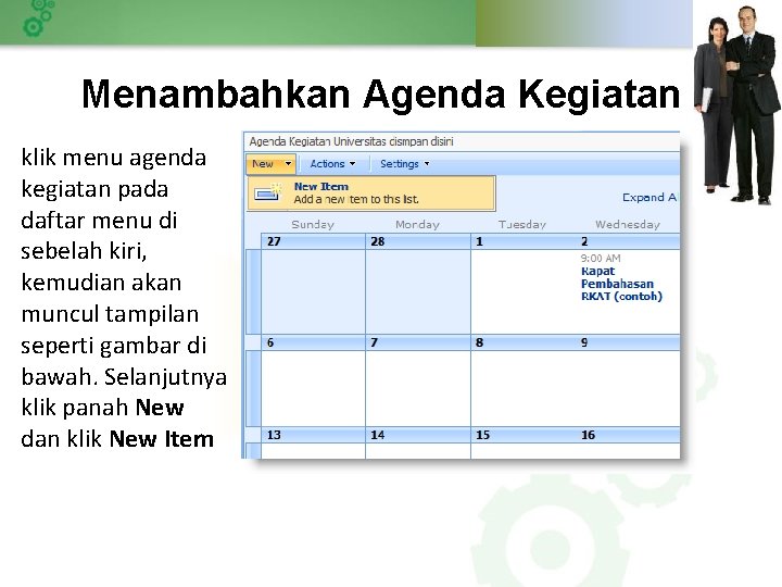 Menambahkan Agenda Kegiatan klik menu agenda kegiatan pada daftar menu di sebelah kiri, kemudian