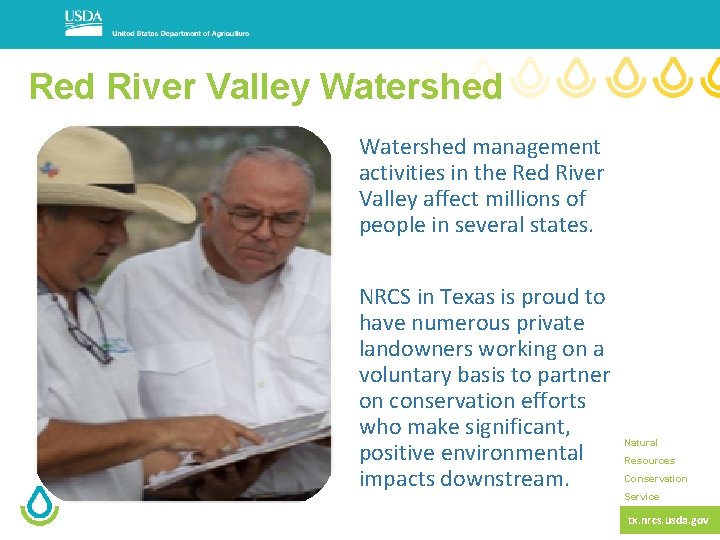 Red River Valley Watershed management activities in the Red River Valley affect millions of