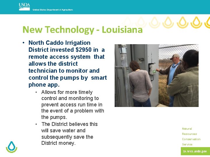 New Technology - Louisiana • North Caddo Irrigation District invested $2950 in a remote