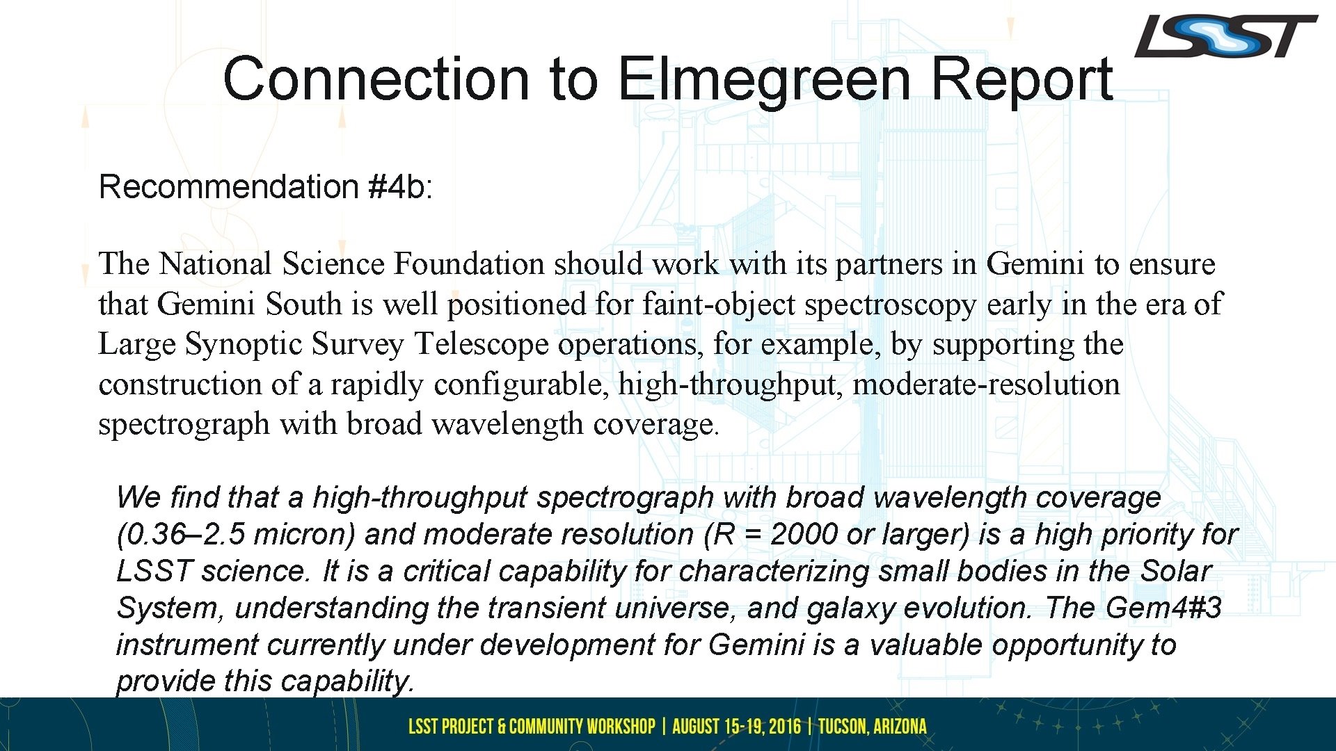 Connection to Elmegreen Report Recommendation #4 b: The National Science Foundation should work with