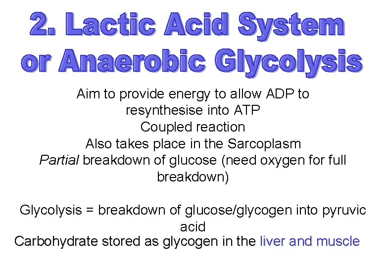 Aim to provide energy to allow ADP to resynthesise into ATP Coupled reaction Also