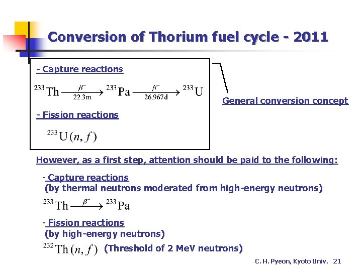 Conversion of Thorium fuel cycle - 2011 - Capture reactions General conversion concept -