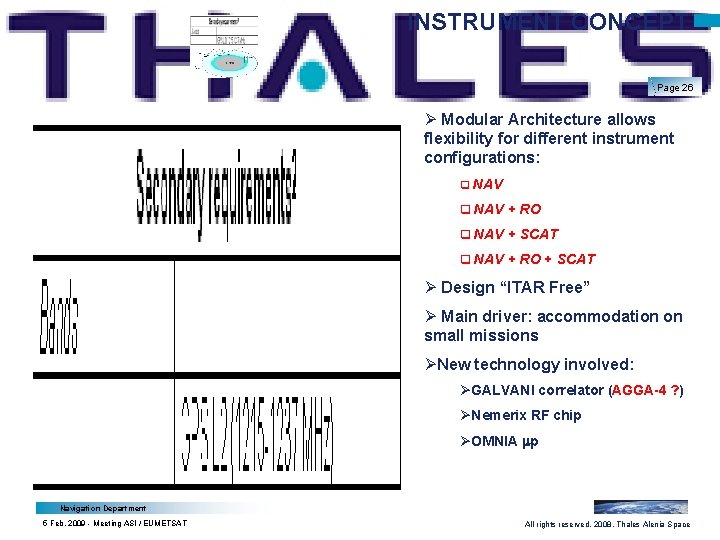 INSTRUMENT CONCEPT Page 26 Ø Modular Architecture allows flexibility for different instrument configurations: q