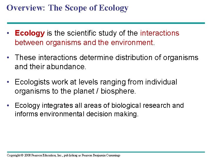 Chapter 52 An Introduction to Ecology and the