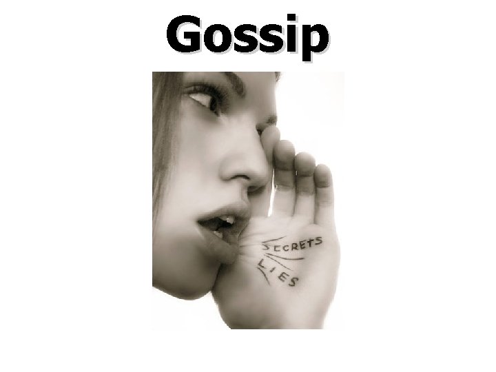 Gossip 