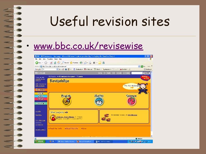 Useful revision sites • www. bbc. co. uk/revisewise 