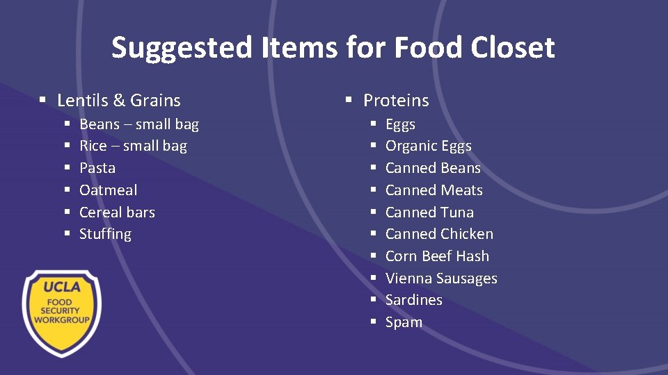 Suggested Items for Food Closet § Lentils & Grains § § § Beans – Suggested Items for Food Closet § Lentils & Grains § § § Beans –
