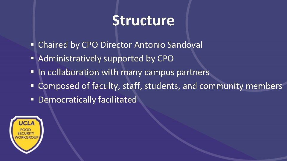 Structure § § § Chaired by CPO Director Antonio Sandoval Administratively supported by CPO Structure § § § Chaired by CPO Director Antonio Sandoval Administratively supported by CPO