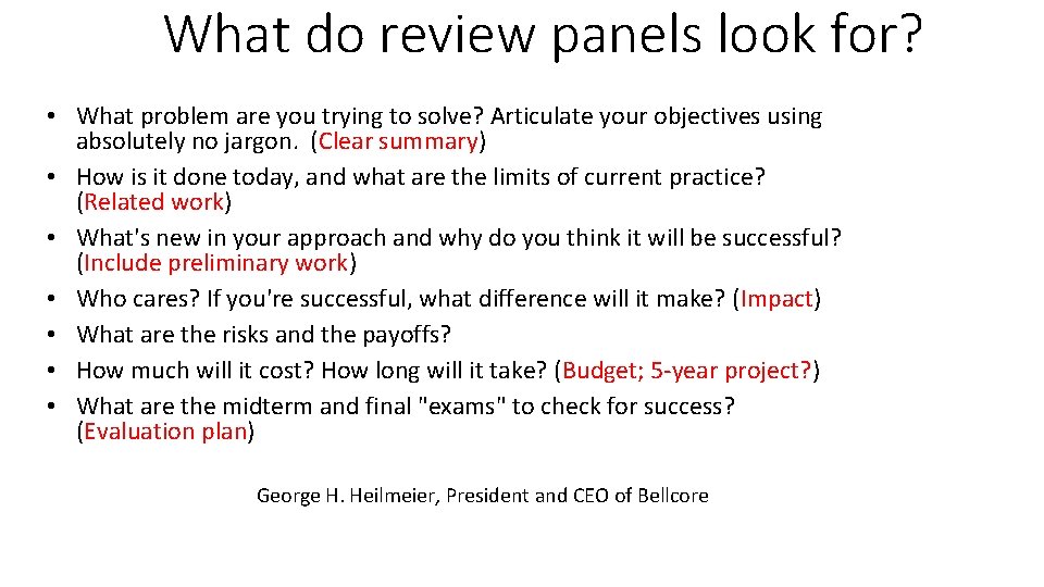 What do review panels look for? • What problem are you trying to solve? What do review panels look for? • What problem are you trying to solve?