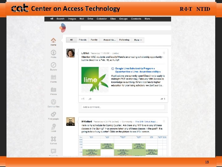 Center on Access Technology R∙I∙T NTID 13 