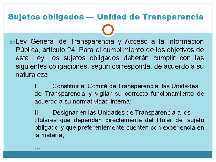 Sujetos obligados — Unidad de Transparencia Ley General de Transparencia y Acceso a la