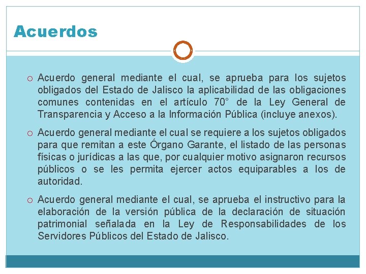 Acuerdos Acuerdo general mediante el cual, se aprueba para los sujetos obligados del Estado