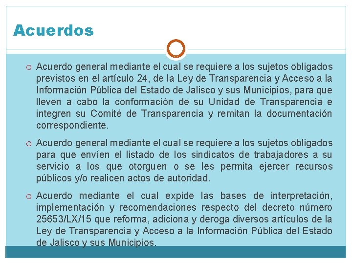 Acuerdos Acuerdo general mediante el cual se requiere a los sujetos obligados previstos en