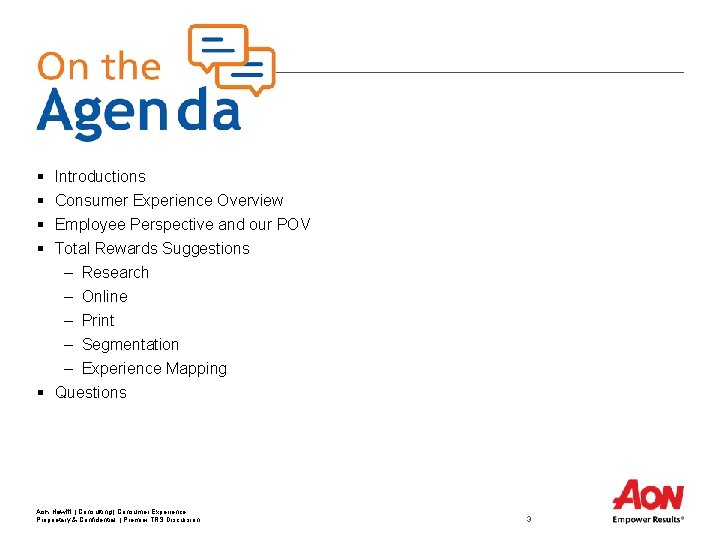 § § Introductions Consumer Experience Overview Employee Perspective and our POV Total Rewards Suggestions § § Introductions Consumer Experience Overview Employee Perspective and our POV Total Rewards Suggestions
