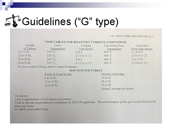 Guidelines (“G” type) Guidelines (“G” type)