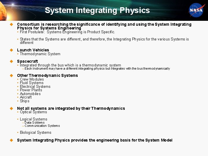 System Integrating Physics u Consortium is researching the significance of identifying and using the