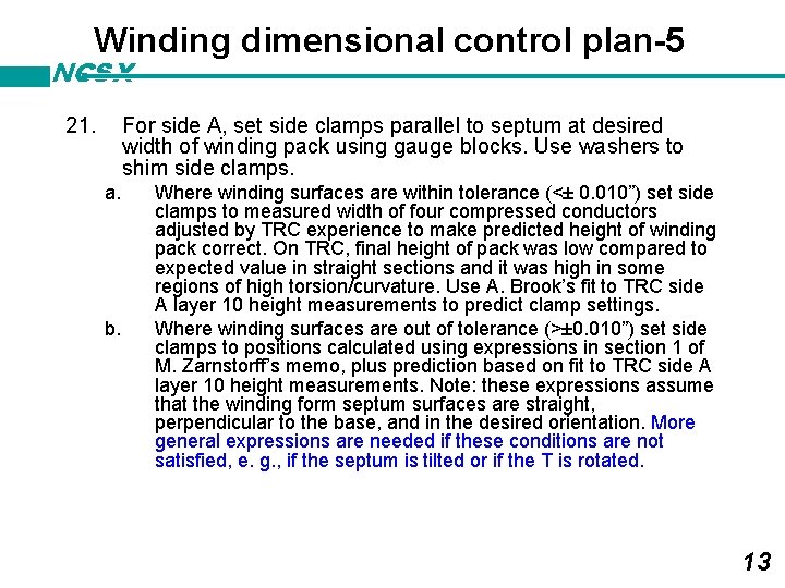 Winding dimensional control plan-5 NCSX 21. For side A, set side clamps parallel to