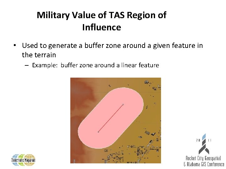 Military Value of TAS Region of Influence • Used to generate a buffer zone