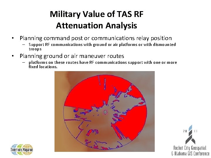 Military Value of TAS RF Attenuation Analysis • Planning command post or communications relay