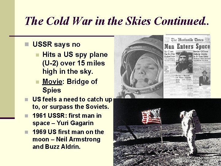 The Cold War in the Skies Continued. . n USSR says no n n The Cold War in the Skies Continued. . n USSR says no n n