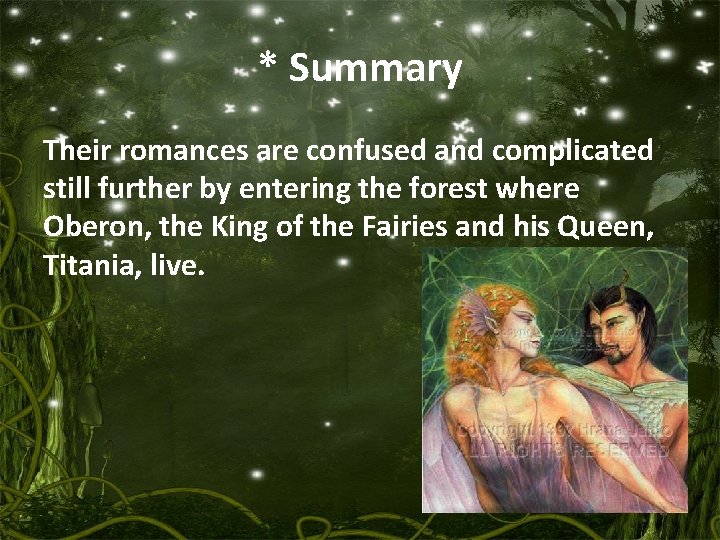 * Summary Their romances are confused and complicated still further by entering the forest * Summary Their romances are confused and complicated still further by entering the forest