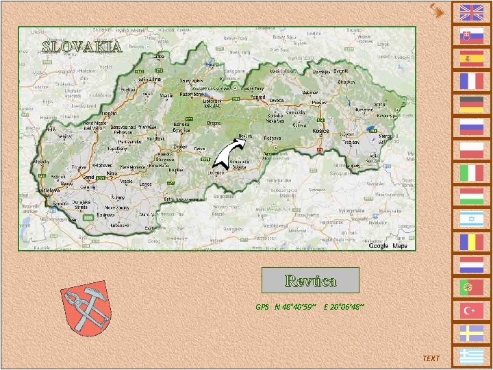 SLOVAKIA Revúca GPS N 48° 40‘ 59‘‘ E 20° 06‘ 48‘‘ TEXT 