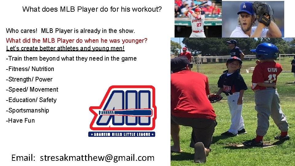 What does MLB Player do for his workout? Who cares! MLB Player is already