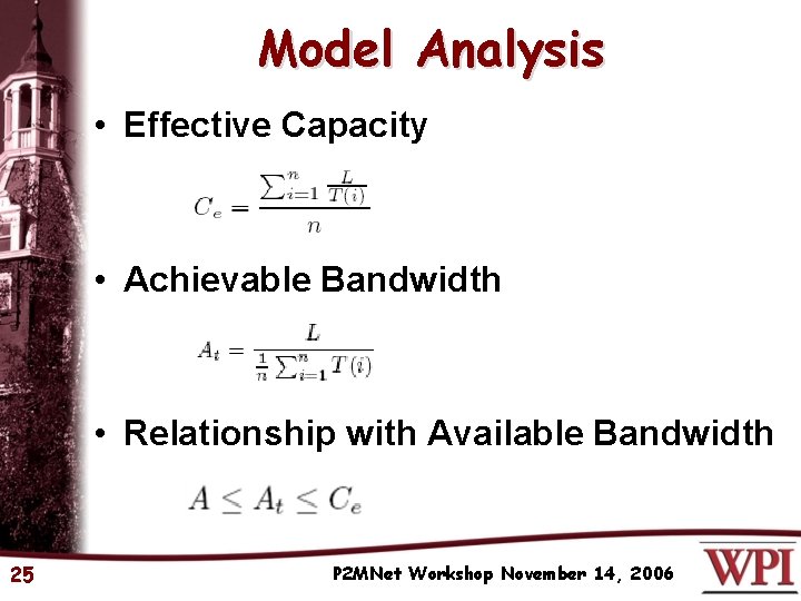 Model Analysis • Effective Capacity • Achievable Bandwidth • Relationship with Available Bandwidth 25