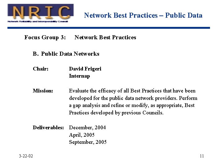 Network Best Practices – Public Data Focus Group 3: Network Best Practices B. Public
