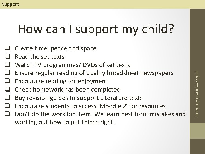 Support q q q q q Create time, peace and space Read the set