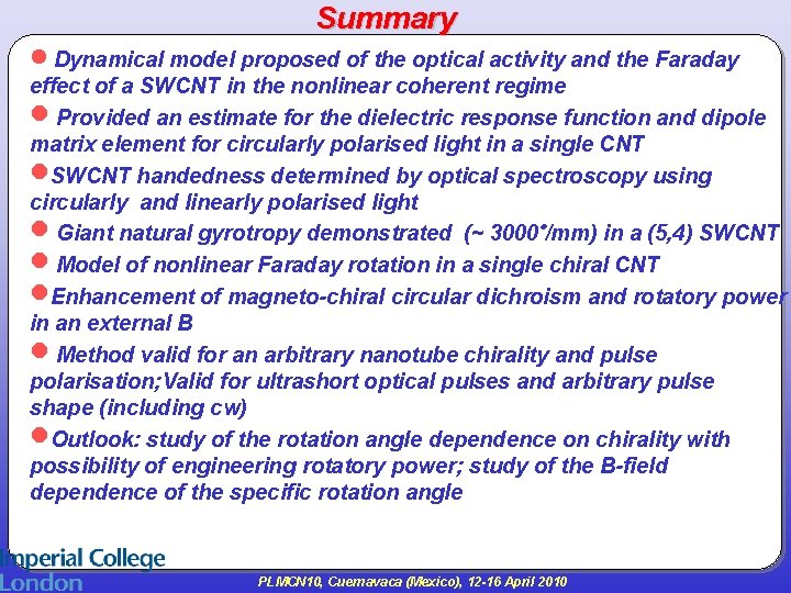 Summary · Dynamical model proposed of the optical activity and the Faraday effect of
